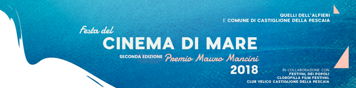 Premio Mauro Mancini, a Castiglione della Pescaia torna la Festa del Cinema di Mare